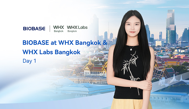 BIOBASE Day 1 at WHX Bangkok & WHX Labs Bangkok, welcome to Booth G02!