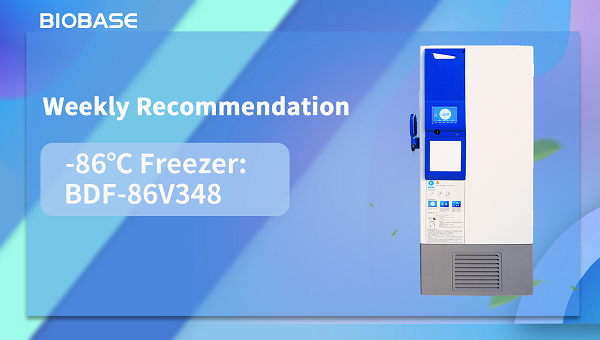 Weekly Recommendation -86℃ Freezer: BDF-86V348