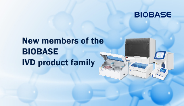 New members of the BIOBASE IVD product family