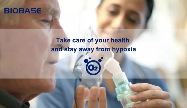 Take care of your health and stay away from hypoxia