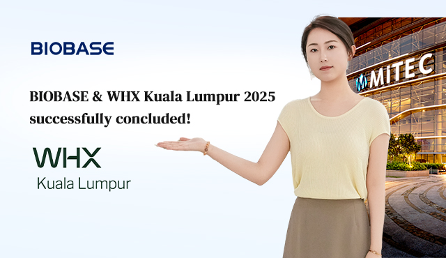 BIOBASE & WHX Kuala Lumpur 2025 successfully concluded!