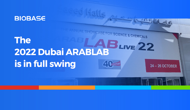  The 2022 Dubai ARABLAB is in full swing